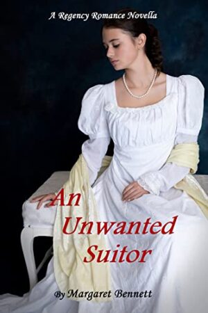Buy An Unwanted Suitor Book by Margaret Bennett