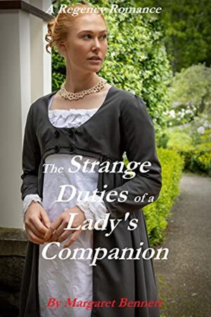 Buy The Strange Duties of a Lady's Companion Book by Margaret Bennett Online